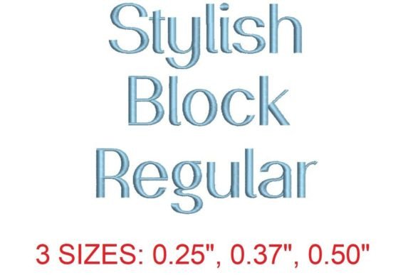 Stylish Block Regular: A Modern Embroidery Font